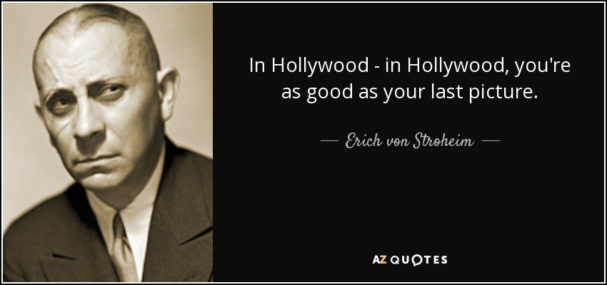 erich-von-stroheim-quotes