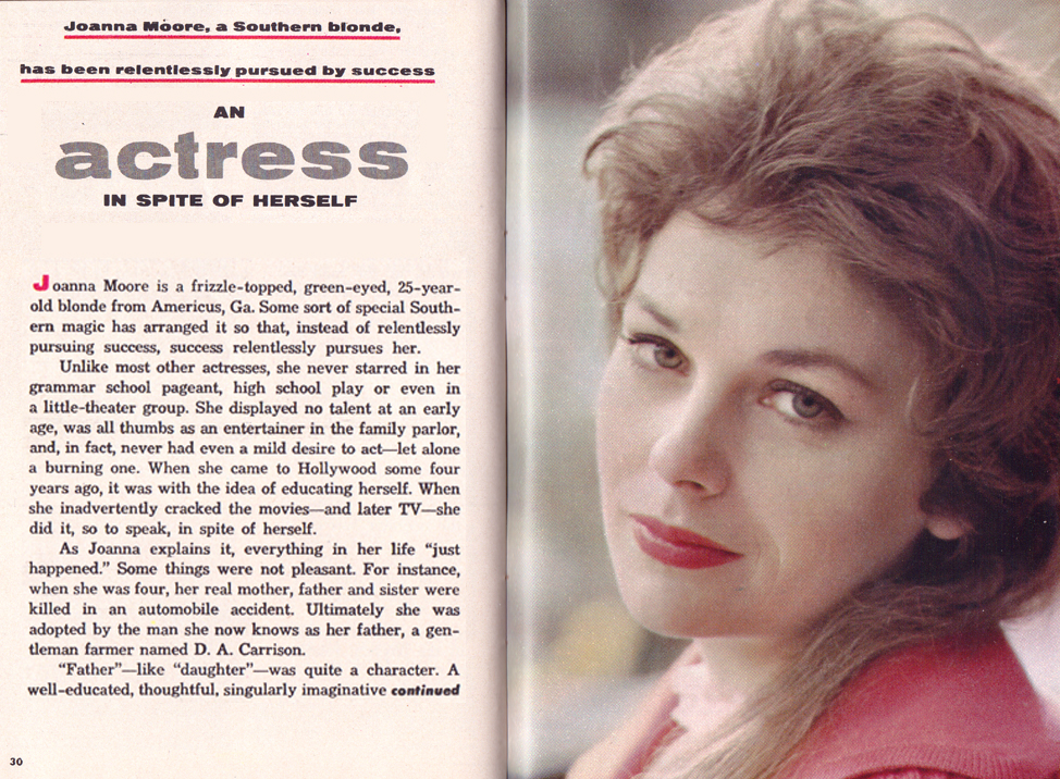 On the left, an article with the title "Joanna Moore, a Southern Blonde, has been relentlessly pursued by success an actress in spite of herself". On the right, Joanna with a tight-lipped smile  and blonde wavy hair while wearing a pink blouse
