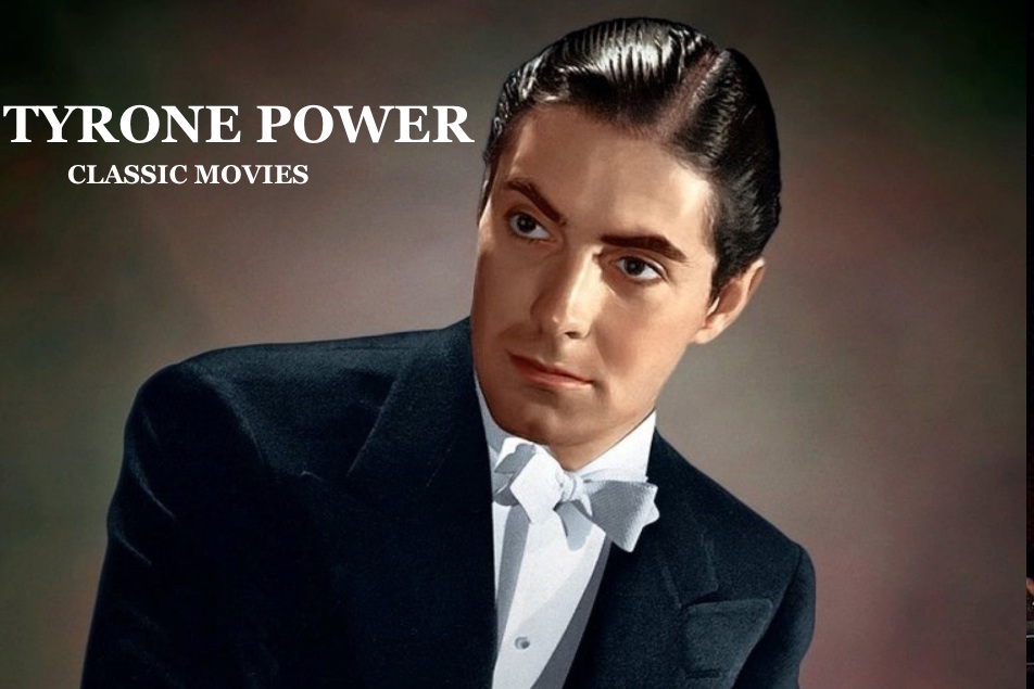 best-pictures-of-tyrone-power